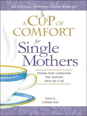cover image of A Cup of Comfort for Single Mothers